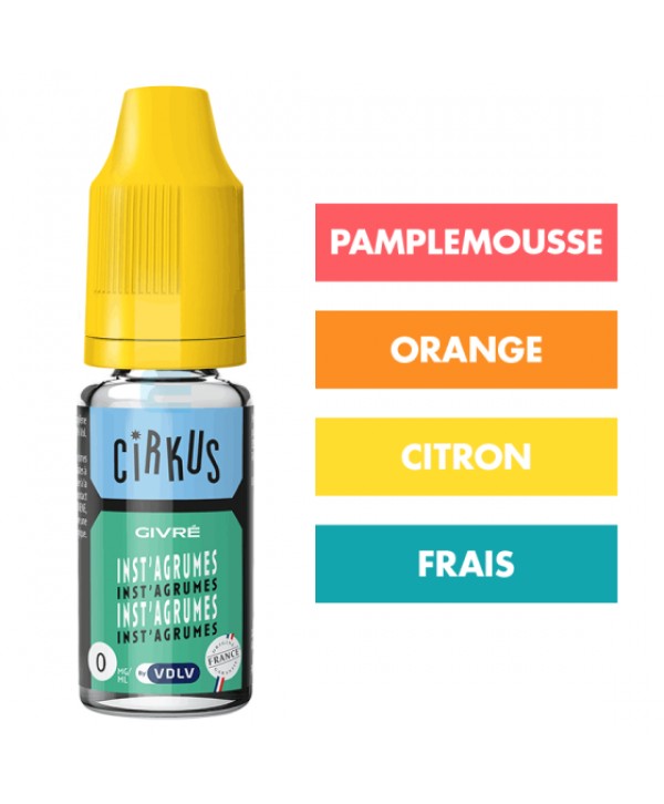 E-liquide Inst’Agrume 10 mL - CirKus (VDLV)