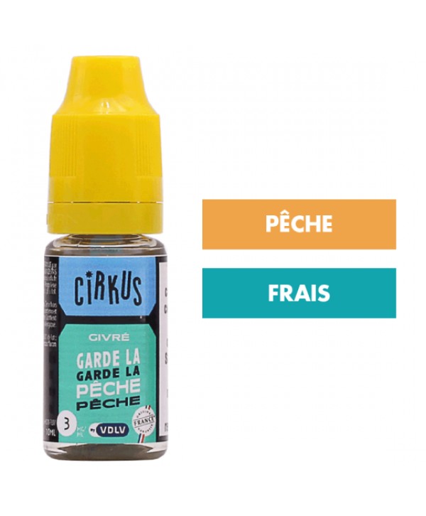 E-liquide Garde la Pêche 10 mL - CirKus (VDLV)