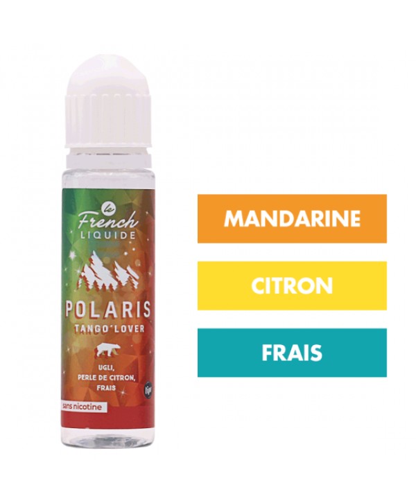 E-liquide Tango Lover 50 mL - Polaris (Le French Liquide)