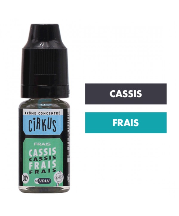 Arôme Cassis Frais 10 mL - Cirkus (VDLV)