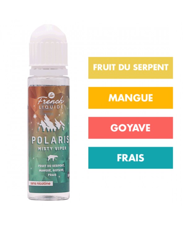 E-liquide Misty Viper 50 mL - Polaris (Le French Liquide)