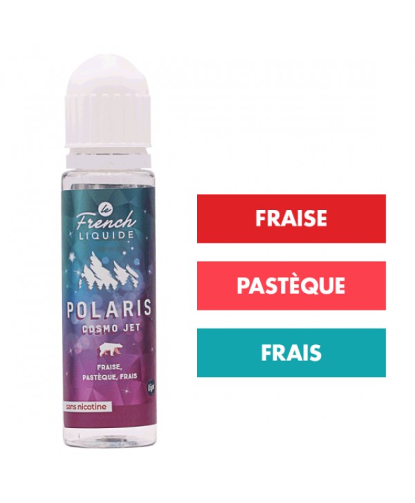 E-liquide Cosmo Jet 50 mL - Polaris (Le French Liquide)