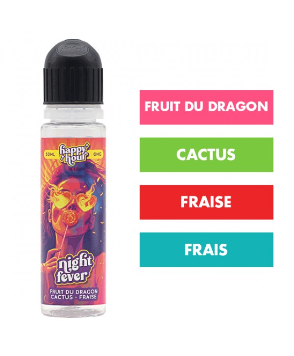E-liquide Night Fever 50 mL - Happy Hour